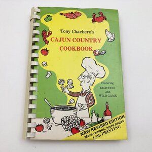 Tony Chachere's Cajun Country Cookbook Revised 13th Printing 1983 Vintage